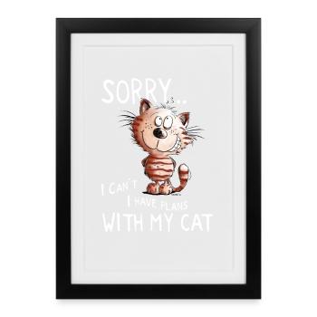 Désolé chat i chat motif dictons comiques - Affiche encadrée (27 × 37 cm) - noir - Devant