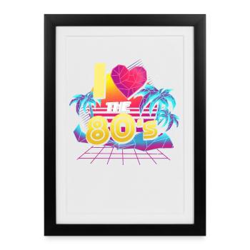 80s eighties - Framed poster (27 × 37 cm) - black - Front