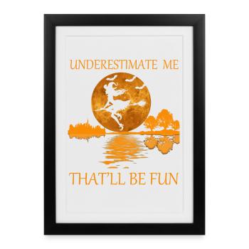 sous-estime moi ce sera amusant - Affiche encadrée (27 × 37 cm) - noir - Devant