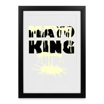 Mayo King - Mayonnaise renversée - Affiche encadrée (27 × 37 cm) - noir - Devant