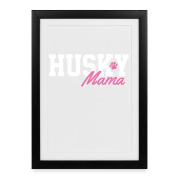 Maman Husky - Affiche encadrée (27 × 37 cm) - noir - Devant