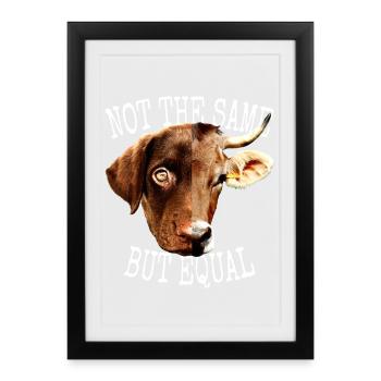 Vegan Not The Same But Equal Vegetarian Animal Lover - Framed poster (27 × 37 cm) - black - Front