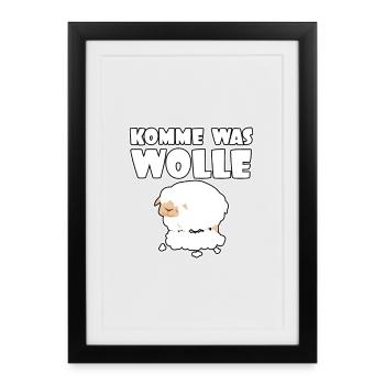 Komme was wolle - Schaf - Schafe - Wolle - Gerahmtes Poster (27 × 37 cm) - Schwarz - Vorne