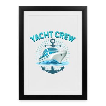 YACHT CREW - Framed poster (27 × 37 cm) - black - Front