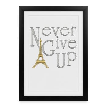 NEVER GIVE UP Argenté tour Eiffel Or - Affiche encadrée (27 × 37 cm) - noir - Devant
