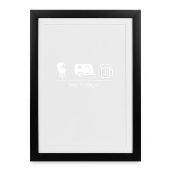 Restez simple, camping, caravane, barbecue, bière, - Affiche encadrée (27 × 37 cm) - noir - Devant