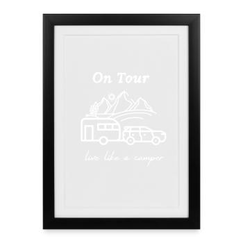 Vivez comme un camping-car, caravane, camping, cadeau - Affiche encadrée (27 × 37 cm) - noir - Devant