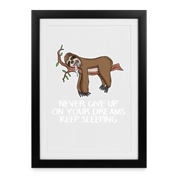 Don't pass on your dreams to sleep - Framed poster (27 × 37 cm) - black - Front