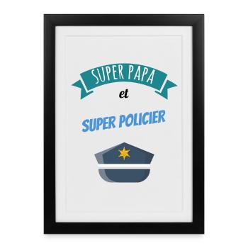 Super papa policier idée cadeau anniversaire - Affiche encadrée (27 × 37 cm) - noir - Devant