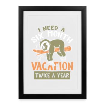 Funny Sloth Holiday Saying - Framed poster (27 × 37 cm) - black - Front