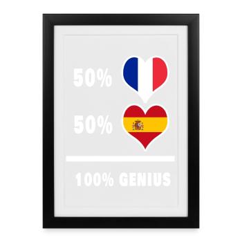 France et Espagne 100 % Genial / Cadeau - Affiche encadrée (27 × 37 cm) - noir - Devant