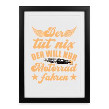 He just wants to ride a biker - Framed poster (27 × 37 cm) - black - Front