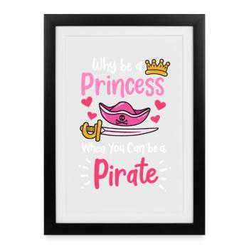 Pirate Pirate Princesse Pirate Fille - Affiche encadrée (27 × 37 cm) - noir - Devant