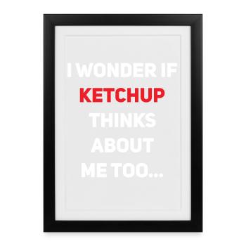 Ketchup Épice Sauce Tomate Ketchup Amateurs - Affiche encadrée (27 × 37 cm) - noir - Devant