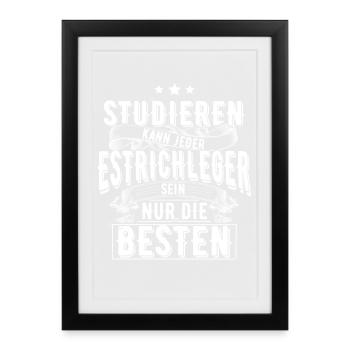 Estrichleger - Gerahmtes Poster (27 × 37 cm) - Schwarz - Vorne
