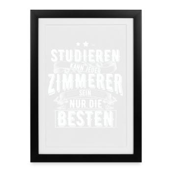 Zimmerer - Gerahmtes Poster (27 × 37 cm) - Schwarz - Vorne