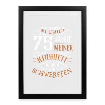 75. Geburtstag Kindheit Lustig - Gerahmtes Poster (27 × 37 cm) - Schwarz - Vorne