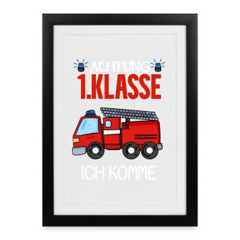 Einschulung 1 Klasse Feuerwehr Schulkind - Gerahmtes Poster (27 × 37 cm) - Schwarz - Vorne