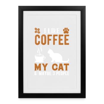 Citation de café drôle pour les amateurs de café J’aime le café - Affiche encadrée (27 × 37 cm) - noir - Devant