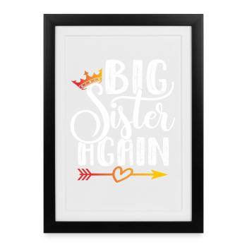 Cadeau grande sœur Big Sister Again - Affiche encadrée (27 × 37 cm) - noir - Devant