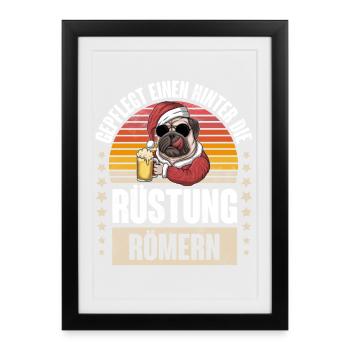Gepflegt einen hinter die Rüstung römern - Gerahmtes Poster (27 × 37 cm) - Schwarz - Vorne