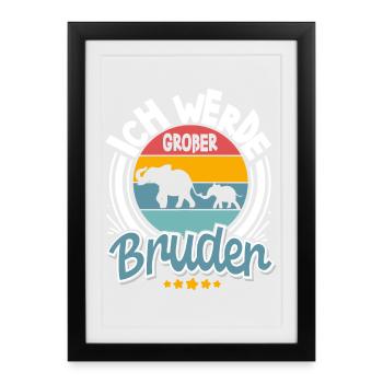 Ich Werde Großer Bruder - Gerahmtes Poster (27 × 37 cm) - Schwarz - Vorne