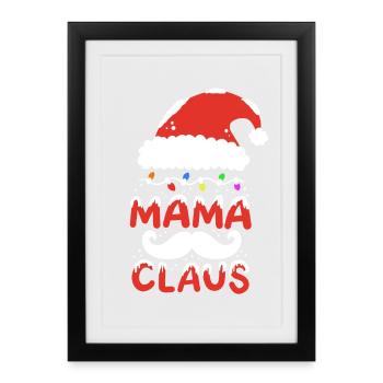 Weihnachten Mama Claus Mutter - Gerahmtes Poster (27 × 37 cm) - Schwarz - Vorne