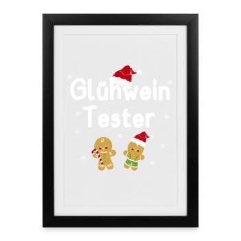 Glühwein Tester Geschenk Weihnachtsmarkt Weihnacht - Gerahmtes Poster (27 × 37 cm) - Schwarz - Vorne