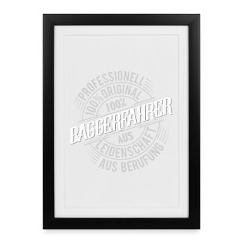 Baggerfahrer - Gerahmtes Poster (27 × 37 cm) - Schwarz - Vorne