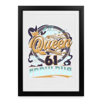 61ème anniversaire 61 ans Femmes Dames Reine - Affiche encadrée (27 × 37 cm) - noir - Devant