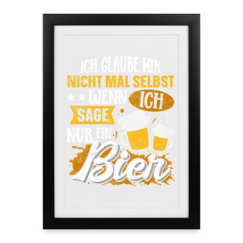 Lustiger Bier Spruch - Gerahmtes Poster (27 × 37 cm) - Schwarz - Vorne