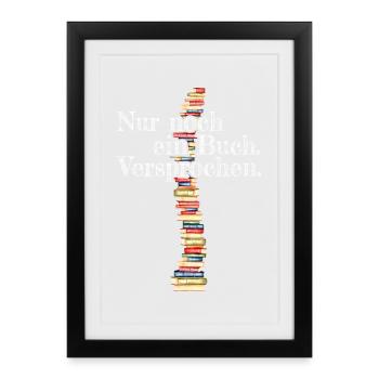 Nur Noch Ein Buch Versprochen Leseratte Bücherwurm - Gerahmtes Poster (27 × 37 cm) - Schwarz - Vorne