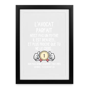 L''Avocat Parfait n'est pas un Mythe - Humour - Affiche encadrée (27 × 37 cm) - noir - Devant