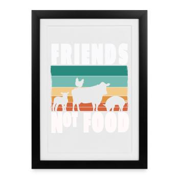 Vegan Vegetarian Friends not Food Animal Welfare - Framed poster (27 × 37 cm) - black - Front