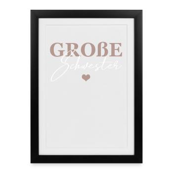 Große Schwester - Gerahmtes Poster (27 × 37 cm) - Schwarz - Vorne