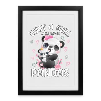 Panda Baby Foul Just A Girl Who Loves Pandas - Framed poster (27 × 37 cm) - black - Front