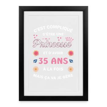 Cadeau 35 ans Princesse 35e Anniversaire Humour - Affiche encadrée (27 × 37 cm) - noir - Devant