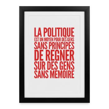 Citation Politique Voltaire - Humour noir - Affiche encadrée (27 × 37 cm) - noir - Devant