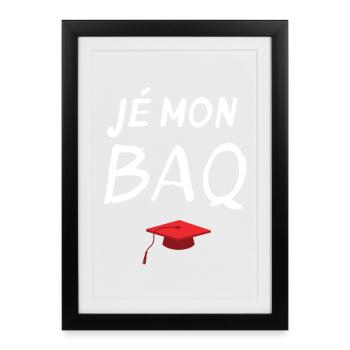 diplôme, bac, bachelier, bachelière - Affiche encadrée (27 × 37 cm) - noir - Devant