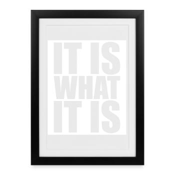 C’est ce que c’est - Affiche encadrée (27 × 37 cm) - noir - Devant