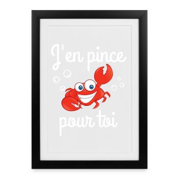 j'en pince pour toi, déclaration d'amour - Affiche encadrée (27 × 37 cm) - noir - Devant