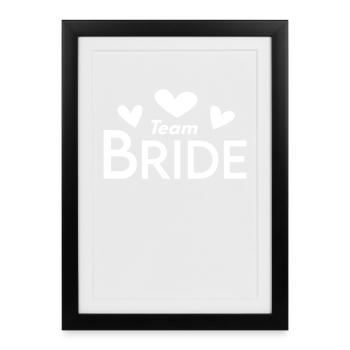 Team Bride - Framed poster (27 × 37 cm) - black - Front