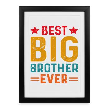 Meilleur Big Brother de tous les temps - Affiche encadrée (27 × 37 cm) - noir - Devant