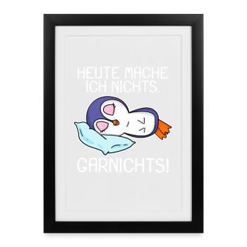 Pinguin schlafen Spruch lustig Faul - Gerahmtes Poster (27 × 37 cm) - Schwarz - Vorne