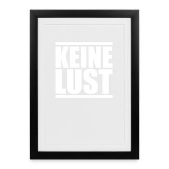 Keine Lust Null Bock Ohne Motivation Müde Faultier - Gerahmtes Poster (27 × 37 cm) - Schwarz - Vorne