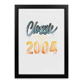 2004 Année de naissance Anniversaire Année de construction Millésime - Affiche encadrée (27 × 37 cm) - noir - Devant