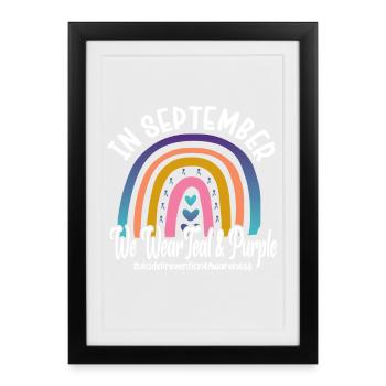 Suicide prevention In September we carry - Framed poster (27 × 37 cm) - black - Front