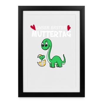 Muttertag - erster Muttertag Geschenk - Gerahmtes Poster (27 × 37 cm) - Schwarz - Vorne