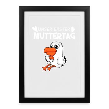 Muttertag - erster Muttertag Geschenk - Gerahmtes Poster (27 × 37 cm) - Schwarz - Vorne