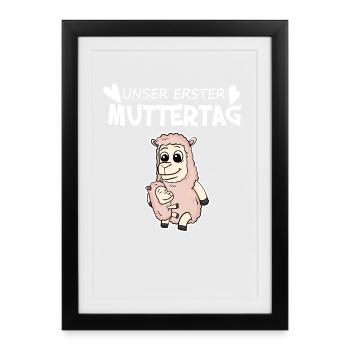 Muttertag Geschenk - Unser erster Muttertag - Gerahmtes Poster (27 × 37 cm) - Schwarz - Vorne
